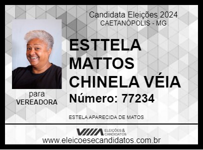 Candidato ESTTELA MATTOS CHINELA VÉIA 2024 - CAETANÓPOLIS - Eleições