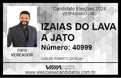 Candidato IZAIAS DO LAVA A JATO 2024 - VESPASIANO - Eleições