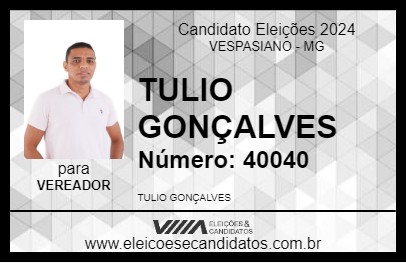 Candidato TULIO GONÇALVES 2024 - VESPASIANO - Eleições