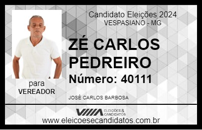 Candidato ZÉ CARLOS PEDREIRO 2024 - VESPASIANO - Eleições