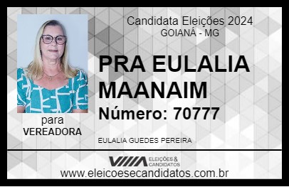 Candidato PRA EULALIA MAANAIM 2024 - GOIANÁ - Eleições