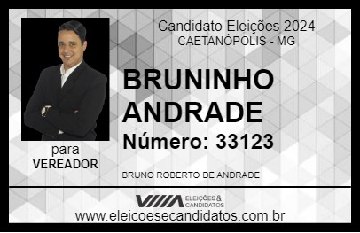 Candidato BRUNINHO ANDRADE 2024 - CAETANÓPOLIS - Eleições