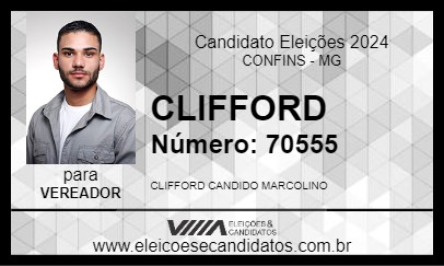 Candidato CLIFFORD 2024 - CONFINS - Eleições