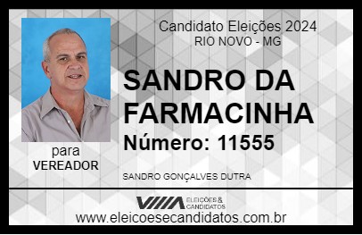 Candidato SANDRO DA FARMACINHA 2024 - RIO NOVO - Eleições