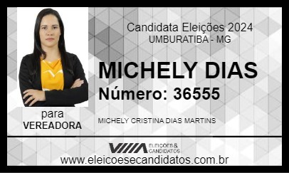 Candidato MICHELY DIAS 2024 - UMBURATIBA - Eleições