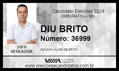 Candidato DIU BRITO 2024 - UMBURATIBA - Eleições