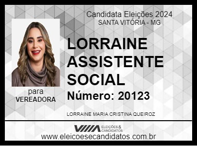 Candidato LORRAINE ASSISTENTE SOCIAL 2024 - SANTA VITÓRIA - Eleições