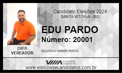 Candidato EDU PARDO 2024 - SANTA VITÓRIA - Eleições