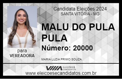 Candidato MALU DO PULA PULA 2024 - SANTA VITÓRIA - Eleições