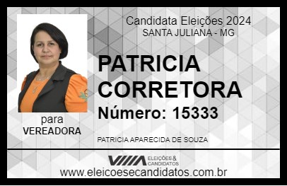 Candidato PATRICIA CORRETORA 2024 - SANTA JULIANA - Eleições