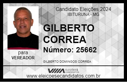 Candidato GILBERTO CORREA 2024 - IBITURUNA - Eleições