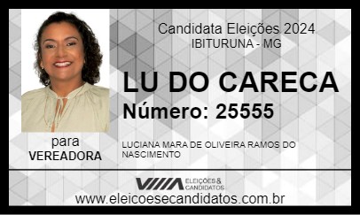 Candidato LU DO CARECA 2024 - IBITURUNA - Eleições