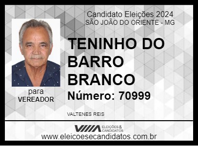 Candidato TENINHO DO BARRO BRANCO 2024 - SÃO JOÃO DO ORIENTE - Eleições