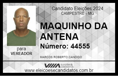 Candidato MARQUINHO DA ANTENA 2024 - CAMPESTRE - Eleições