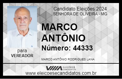 Candidato MARCO ANTÔNIO 2024 - SENHORA DE OLIVEIRA - Eleições