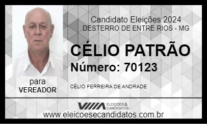 Candidato CÉLIO PATRÃO 2024 - DESTERRO DE ENTRE RIOS - Eleições