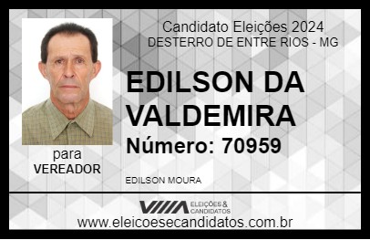 Candidato EDILSON DA VALDEMIRA 2024 - DESTERRO DE ENTRE RIOS - Eleições