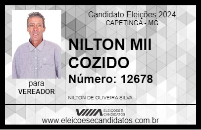 Candidato NILTON MII COZIDO 2024 - CAPETINGA - Eleições