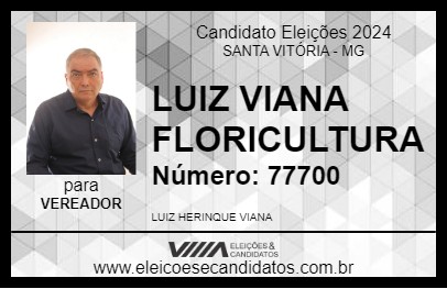 Candidato LUIZ VIANA FLORICULTURA 2024 - SANTA VITÓRIA - Eleições