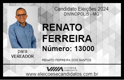 Candidato RENATO FERREIRA 2024 - DIVINÓPOLIS - Eleições