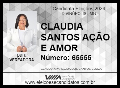 Candidato CLAUDIA SANTOS AÇÃO E AMOR 2024 - DIVINÓPOLIS - Eleições