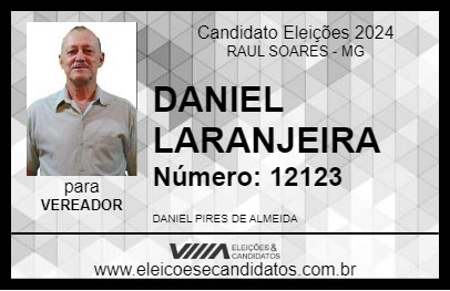 Candidato DANIEL LARANJEIRA 2024 - RAUL SOARES - Eleições