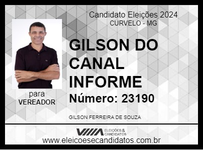 Candidato GILSON DO CANAL INFORME 2024 - CURVELO - Eleições