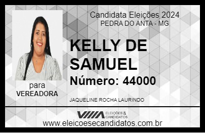 Candidato KELLY DE SAMUEL 2024 - PEDRA DO ANTA - Eleições