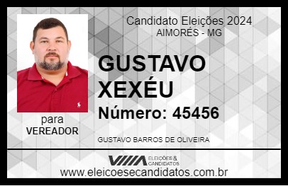 Candidato GUSTAVO XEXÉU 2024 - AIMORÉS - Eleições