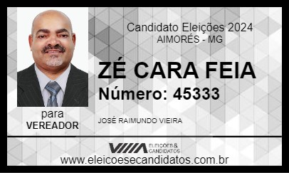 Candidato ZÉ CARA FEIA 2024 - AIMORÉS - Eleições