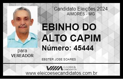 Candidato EBINHO DO ALTO CAPIM 2024 - AIMORÉS - Eleições