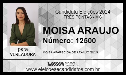 Candidato MOISA ARAUJO 2024 - TRÊS PONTAS - Eleições