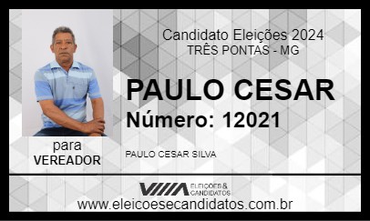 Candidato PAULO CESAR 2024 - TRÊS PONTAS - Eleições