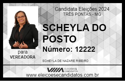 Candidato SCHEYLA DO POSTO 2024 - TRÊS PONTAS - Eleições