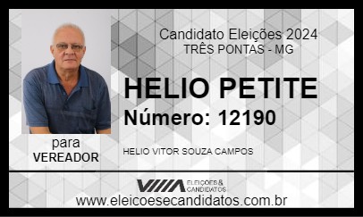 Candidato HELIO PETITE 2024 - TRÊS PONTAS - Eleições