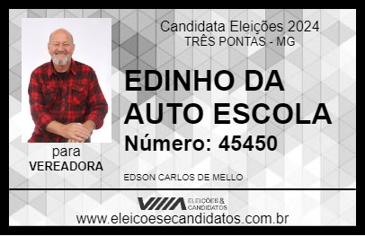 Candidato EDINHO DA AUTO ESCOLA 2024 - TRÊS PONTAS - Eleições