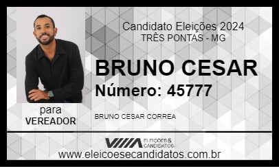 Candidato BRUNO CESAR 2024 - TRÊS PONTAS - Eleições