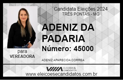 Candidato ADENIZ DA PADARIA 2024 - TRÊS PONTAS - Eleições