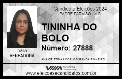 Candidato TININHA DO BOLO 2024 - PADRE PARAÍSO - Eleições