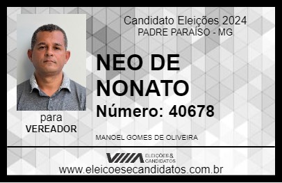 Candidato NEO DE NONATO 2024 - PADRE PARAÍSO - Eleições