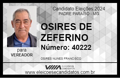 Candidato OSIRES DE ZEFERINO 2024 - PADRE PARAÍSO - Eleições