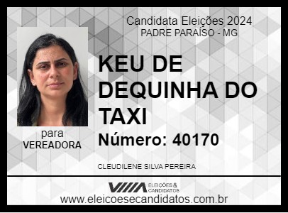 Candidato KEU DE DEQUINHA DO TAXI 2024 - PADRE PARAÍSO - Eleições