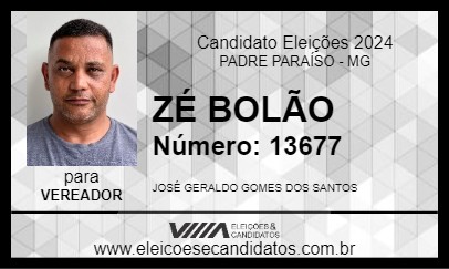 Candidato ZÉ BOLÃO 2024 - PADRE PARAÍSO - Eleições