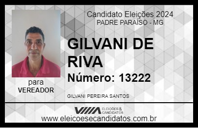 Candidato GILVANI DE RIVA 2024 - PADRE PARAÍSO - Eleições