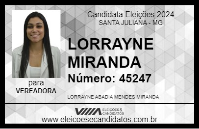 Candidato LORRAYNE MIRANDA 2024 - SANTA JULIANA - Eleições