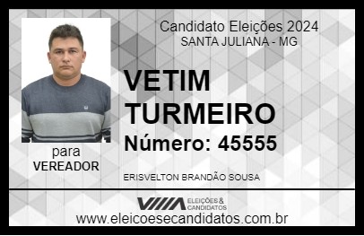 Candidato VETIM TURMEIRO 2024 - SANTA JULIANA - Eleições