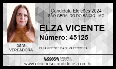 Candidato ELZA VICENTE 2024 - SÃO GERALDO DO BAIXIO - Eleições