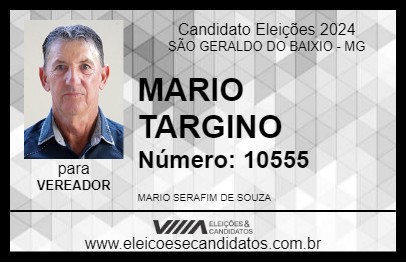 Candidato MARIO TARGINO 2024 - SÃO GERALDO DO BAIXIO - Eleições