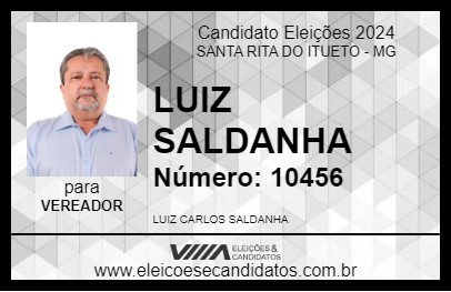 Candidato LUIZ SALDANHA 2024 - SANTA RITA DO ITUETO - Eleições