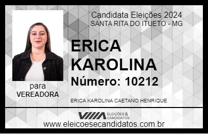 Candidato ERICA KAROLINA 2024 - SANTA RITA DO ITUETO - Eleições